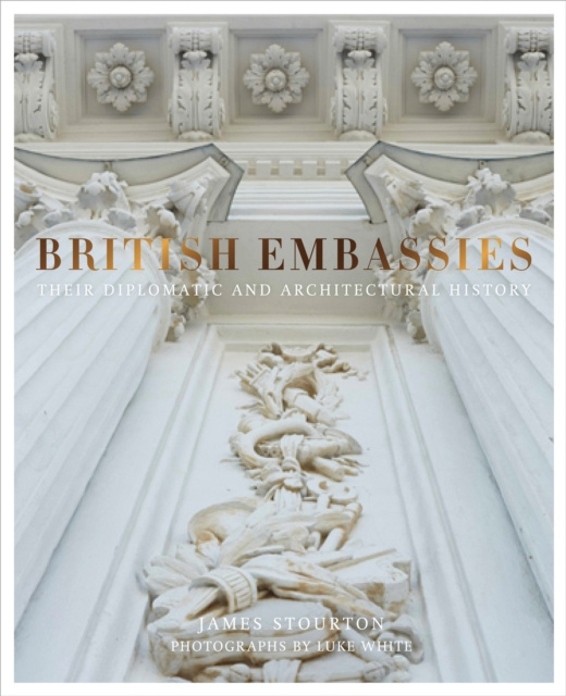 E-Book British Embassies James Stourton