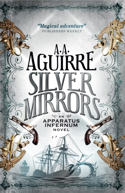 E-knjiga Silver Mirrors A. A. Aguirre