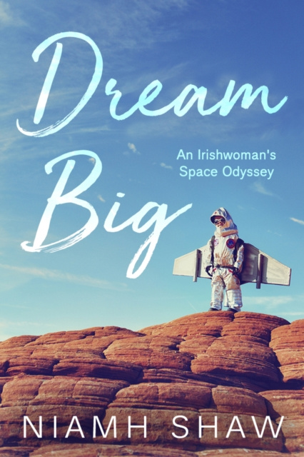 E-Book Dream Big Niamh Shaw
