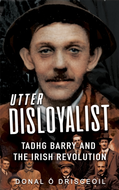 E-knjiga Utter Disloyalist Donal O Drisceoil