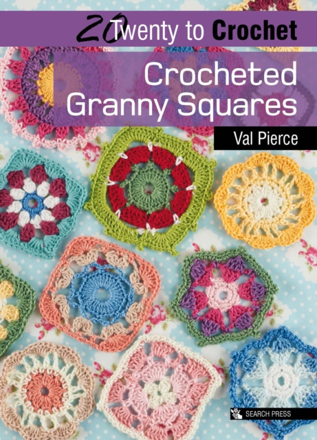 E-kniha 20 to Crochet: Crocheted Granny Squares Val Pierce