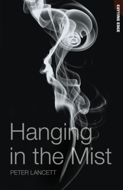 E-book Hanging in the Mist Peter Lancett