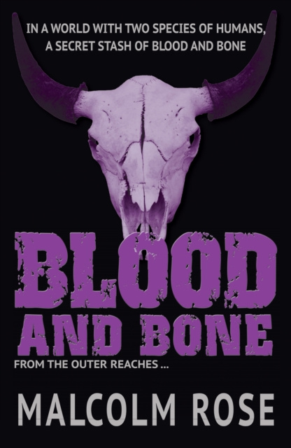 E-knjiga Blood and Bone (ebook) Malcolm Rose