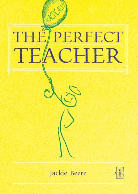 E-knjiga (Practically) Perfect Teacher Beere Jackie Beere