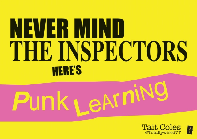 E-knjiga Never Mind the Inspectors Coles Tait Coles