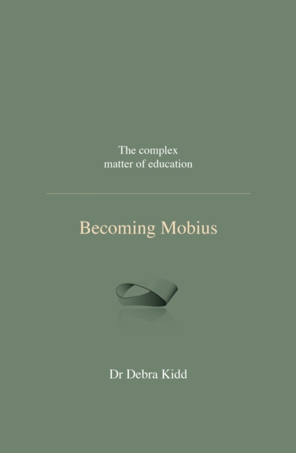 E-book Becoming Mobius Kidd Dr Debra Kidd