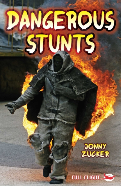 E-knjiga Dangerous Stunts Jonny Zucker