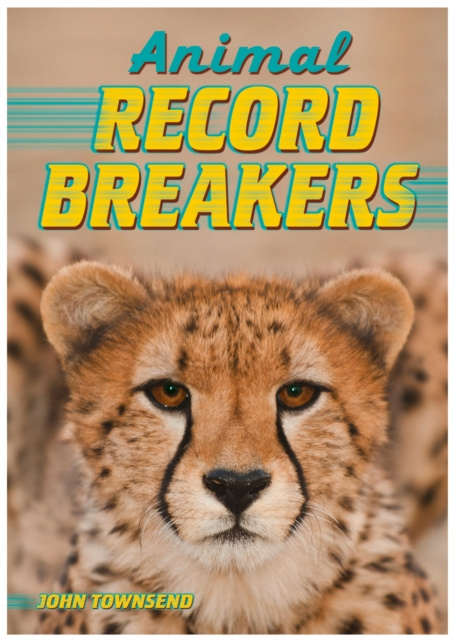 E-knjiga Animal Record Breakers John Townsend