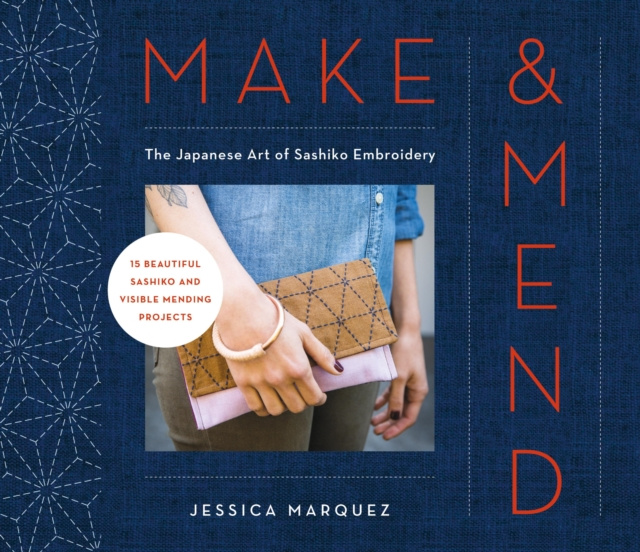 E-book Make & Mend Jessica Marquez