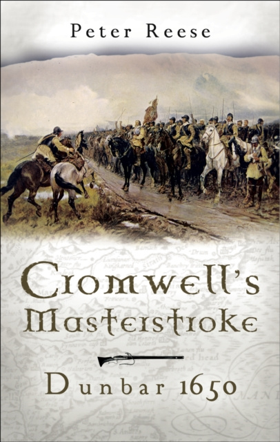ebook Cromwell's Masterstroke Peter Reese