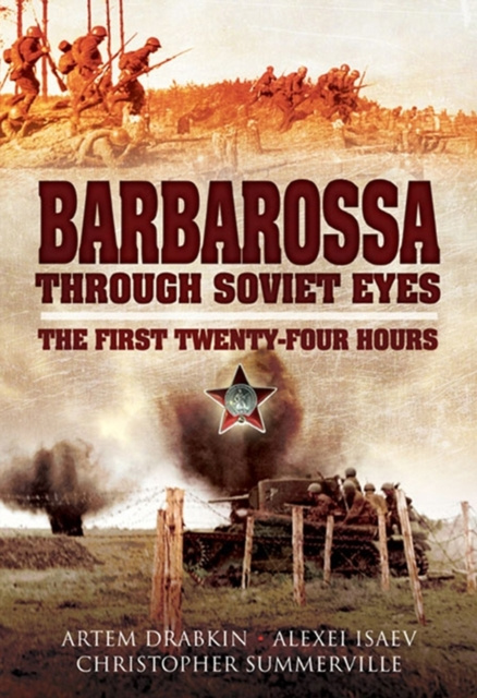E-kniha Barbarossa Through Soviet Eyes Artem Drabkin