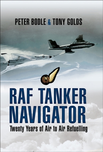 E-Book RAF Tanker Navigator Peter Bodle