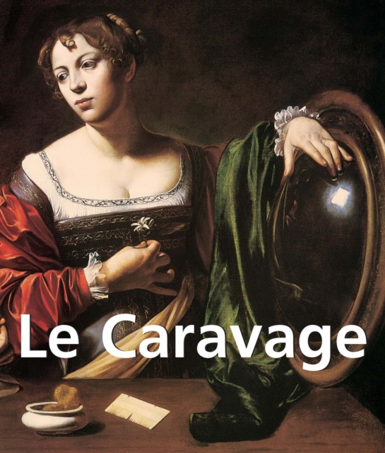 E-book Le Caravage Felix Witting