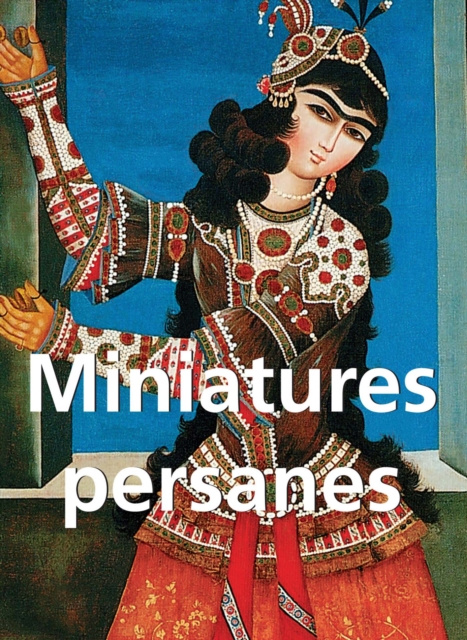 E-book Miniatures persanes Victoria Charles