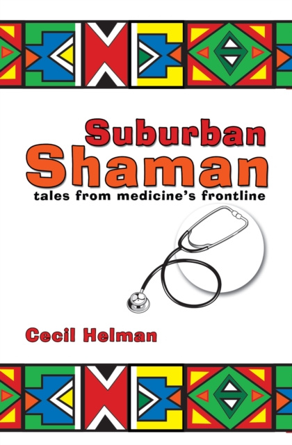 E-knjiga Suburban Shaman Cecil Helman