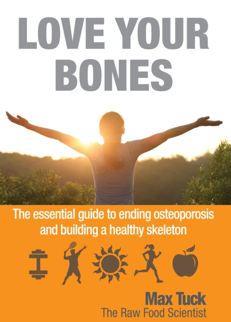 E-book Love Your Bones Max Tuck
