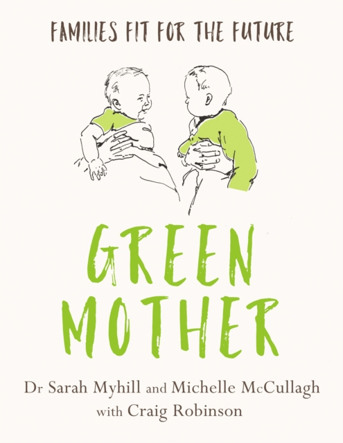 E-kniha Green Mother Sarah Myhill