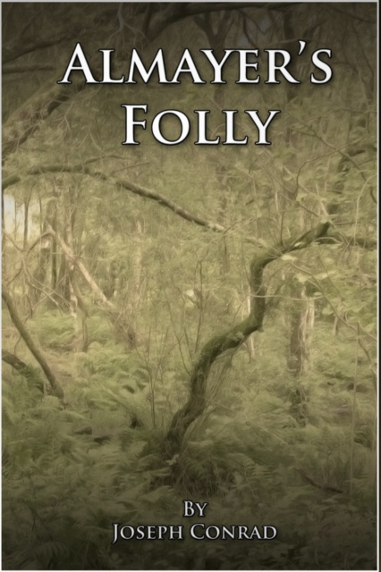 E-knjiga Almayer's Folly Joseph Conrad