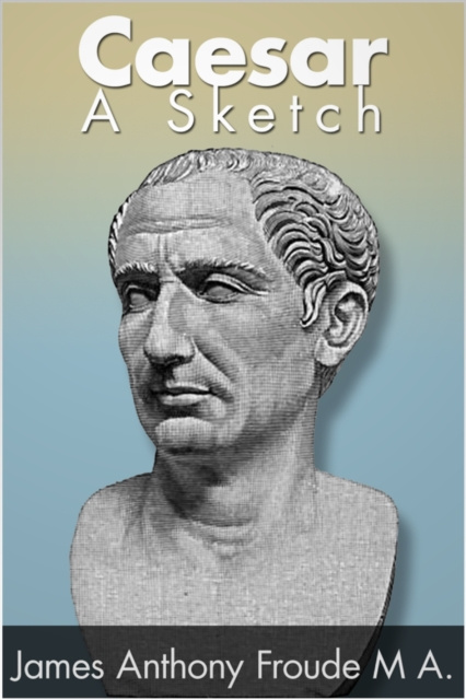 E-knjiga Caesar James Anthony Froude