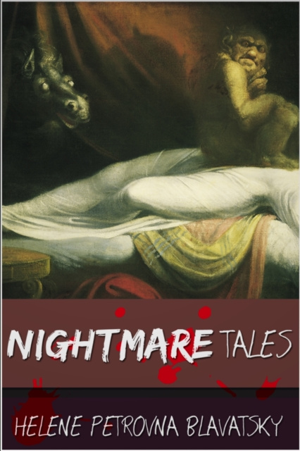 E-kniha Nightmare Tales Helena Petrovna Blavatsky