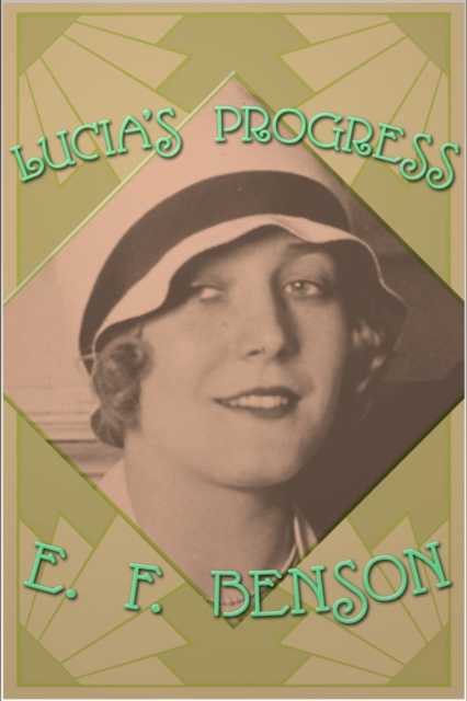 E-knjiga Lucia's Progress E. F. Benson