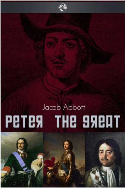 E-knjiga Peter the Great Jacob Abbott