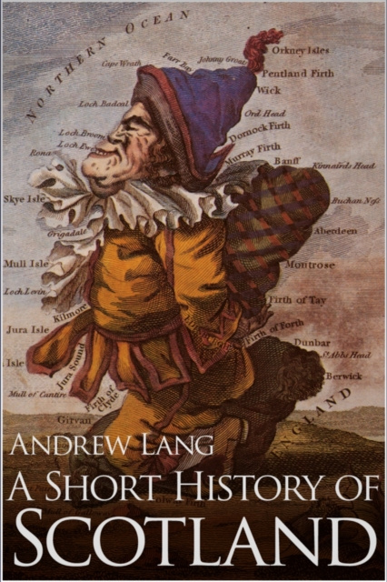 E-knjiga Short History of Scotland Andrew Lang