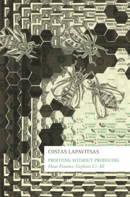 E-book Profiting Without Producing Costas Lapavitsas