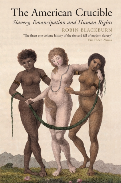 E-book American Crucible Robin Blackburn