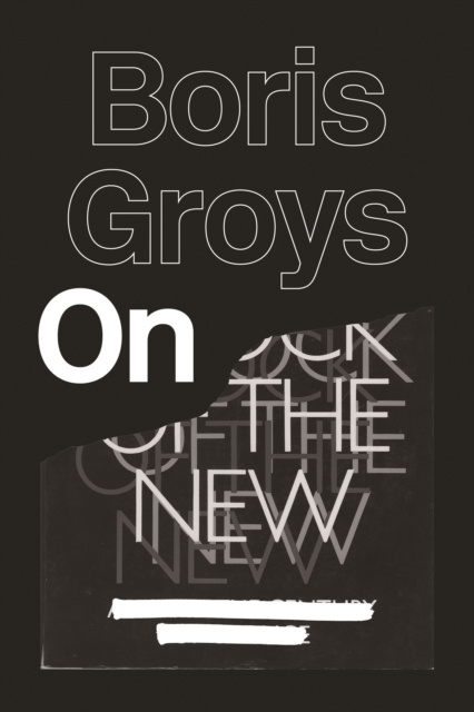 E-knjiga On the New Boris Groys