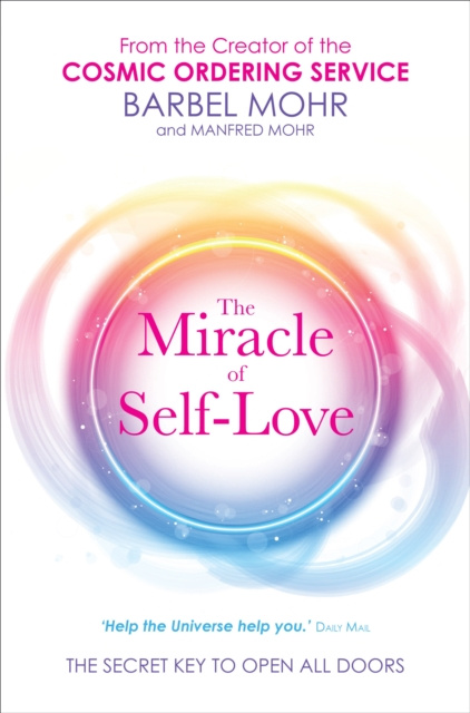 E-kniha Miracle of Self-Love Barbel Mohr