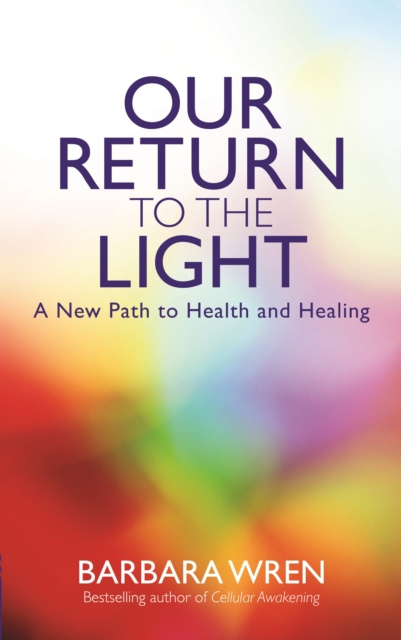E-kniha Our Return to the Light Barbara Wren