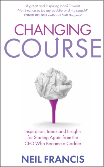 E-book Changing Course Neil Francis