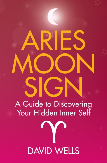E-kniha Aries Moon Sign David Wells