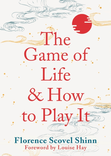 E-book Game of Life and How to Play It Florence Shinn