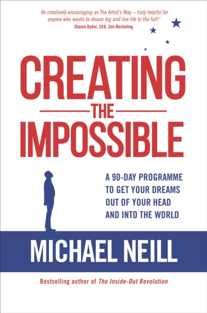 E-knjiga Creating the Impossible Michael Neill