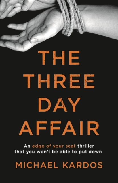 E-knjiga Three-Day Affair Michael Kardos