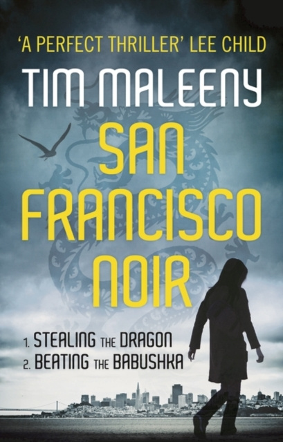 E-knjiga San Francisco Noir - Box Set Tim Maleeny