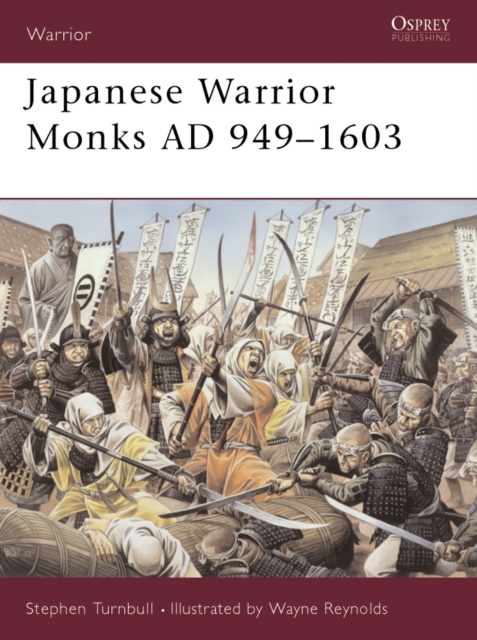 E-kniha Japanese Warrior Monks AD 949 1603 Turnbull Stephen Turnbull