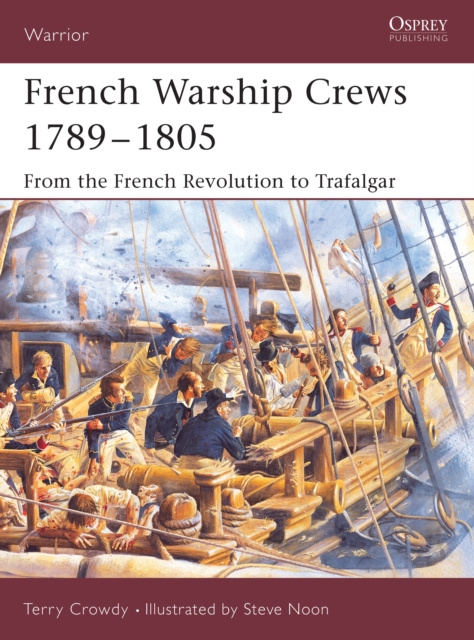 E-book French Warship Crews 1789 1805 Crowdy Terry Crowdy