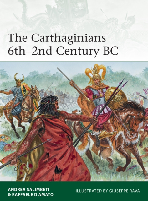 E-book Carthaginians 6th 2nd Century BC Salimbeti Andrea Salimbeti