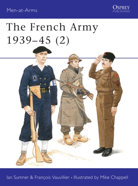 E-kniha French Army 1939 45 (2) Sumner Ian Sumner