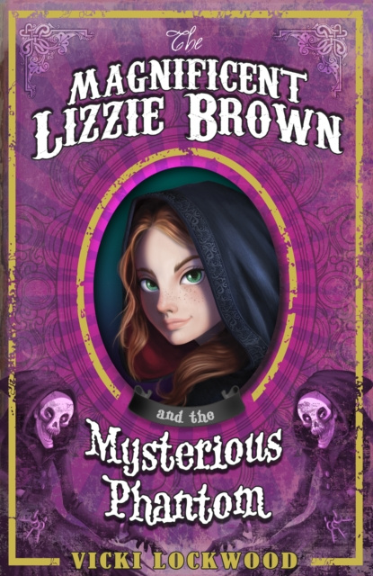 E-knjiga Magnificent Lizzie Brown and the Mysterious Phantom Vicki Lockwood