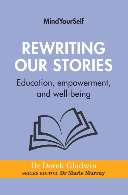 E-book Rewriting Our Stories Derek Gladwin