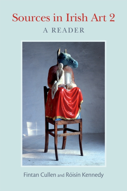 E-kniha Sources in Irish Art 2 Fintan Cullen