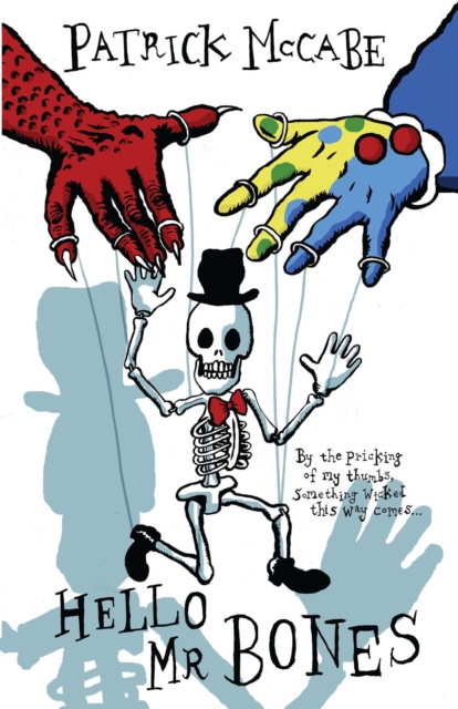 E-knjiga Hello Mr Bones Patrick McCabe