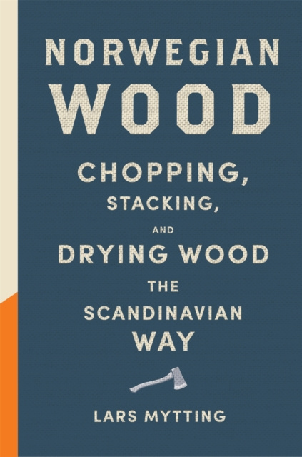 E-kniha Norwegian Wood Lars Mytting