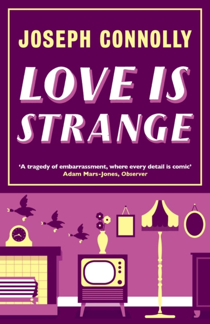 E-book Love is Strange Joseph Connolly