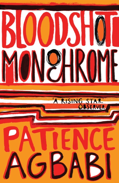 E-kniha Bloodshot Monochrome Patience Agbabi