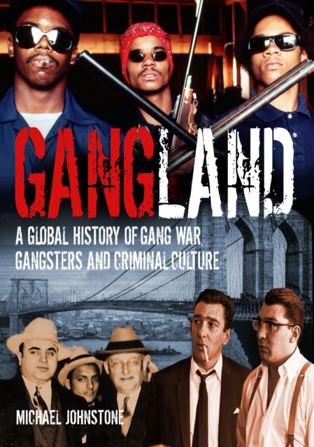 E-book Gangland Michael Johnstone